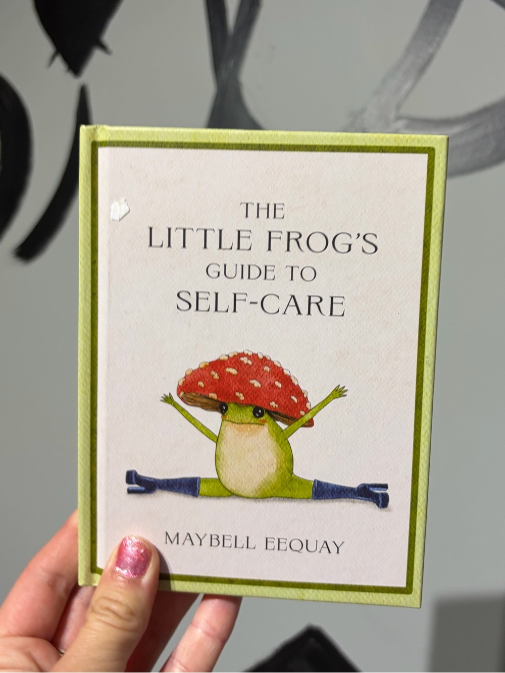 THE LITTLE FROG’S GUIDE TO SELF CARE BOOK